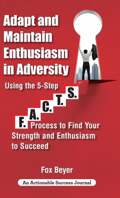 Adapt And Maintain Enthusiasm In Adversity - Beyer, Fox