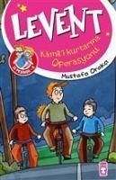 Levent Kamili Kurtarma Operasyonu - Levent Iz Pesinde 5 - Orakci, Mustafa
