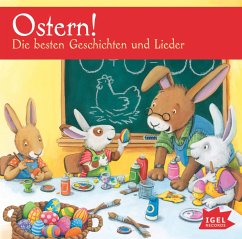 Ostern! Die besten Geschichten und Lieder  - Grimm, Sandra;Michels, Tilde;Härtling, Peter