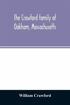 The Crawford family of Oakham, Massachusetts - Crawford, William
