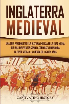 Inglaterra medieval - History, Captivating