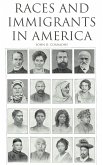 Races and Immigrants in America (eBook, ePUB)