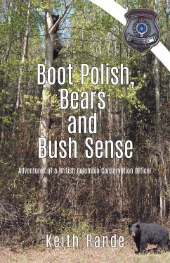 Boot Polish, Bears and Bush Sense - Rande, Keith