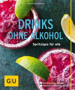 Drinks ohne Alkohol (Mängelexemplar) - Geiger, Christina