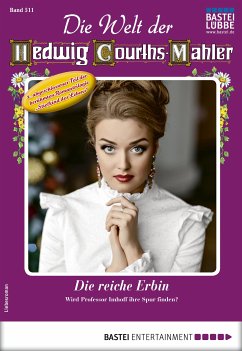 Die Welt der Hedwig Courths-Mahler 511 (eBook, ePUB) - Weber, Karin