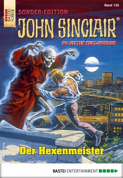 John Sinclair Sonder-Edition 133 (eBook, ePUB) John Sinclair Sonder-Edition 133 (eBook, ePUB)