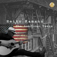 The American Years - Heiko Kamann