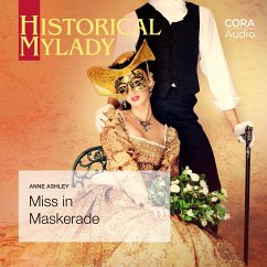 Miss in Maskerade (Historical Lords & Ladies) (MP3-Download) - Ashley, Anne