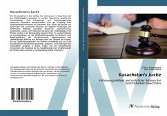 Kasachstan's Justiz - Yesembayeva, Zhanar;Zhanuzakova, Leila