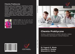 Chemia Praktyczne - Bhola, Yogesh O.;Dodeja, Khushbu K.;Socha, Bhavesh N.