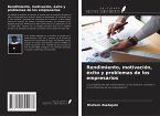 Rendimiento, motivación, éxito y problemas de los empresarios