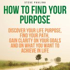 How to Find Your Purpose (MP3-Download)
