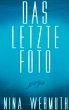 Das letzte Foto - Bild 1
