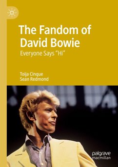 The Fandom of David Bowie - Cinque, Toija;Redmond, Sean