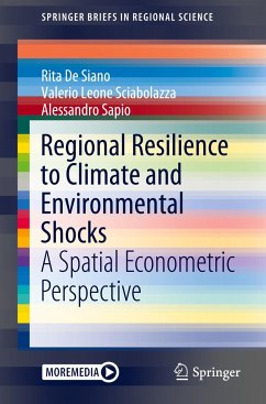 Regional Resilience to Climate and Environmental Shocks - Leone Sciabolazza, Valerio;Sapio, Alessandro;De Siano, Rita