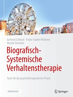 Biografisch-Systemische Verhaltenstherapie - Zarbock, Gerhard;Wilckens, Paula-Sophie;Semmler, Nicolai