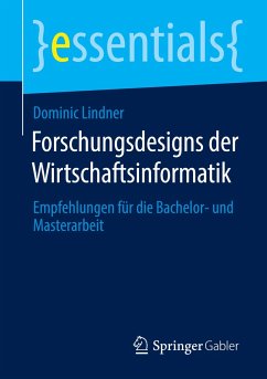 Forschungsdesigns der Wirtschaftsinformatik - Lindner, Dominic