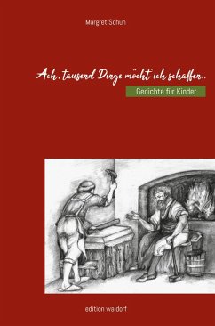 Cover Ach, tausend Dinge möcht` ich schaffen... (eBook, PDF)