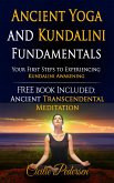 Ancient Yoga and Kundalini Fundamentals (eBook, ePUB)