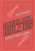 Histórias de Sherlock Holmes (eBook, ePUB)
