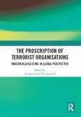 The Proscription of Terrorist Organisations (eBook, ePUB)