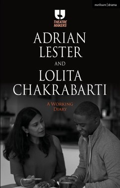 Adrian Lester and Lolita Chakrabarti: A Working Diary (eBook, PDF) - Lester, Adrian; Chakrabarti, Lolita