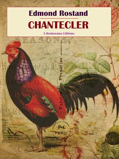 Chantecler (eBook, ePUB) - Rostand, Edmond