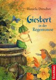 Giesbert in der Regentonne (eBook, ePUB)