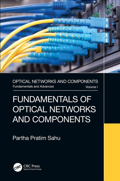 Fundamentals of Optical Networks and Components (eBook, PDF) Fundamentals of Optical Networks and Components (eBook, PDF)