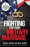 Fighting for Your Military Marriage (eBook, ePUB)