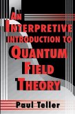 An Interpretive Introduction to Quantum Field Theory (eBook, PDF)