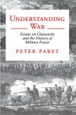 Understanding War (eBook, ePUB) Understanding War (eBook, ePUB)