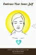 Embrace Your Inner Self (eBook, ePUB) - Bild 1