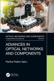 Advances in Optical Networks and Components (eBook, PDF) Advances in Optical Networks and Components (eBook, PDF)