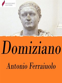 Domiziano (eBook, ePUB) - Ferraiuolo, Antonio