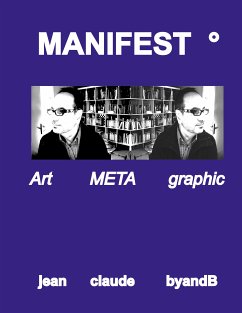 Manifest° (eBook, ePUB) - byandB, jean claude