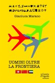 Uomini oltre la frontiera (eBook, ePUB)