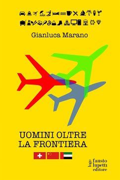 Uomini oltre la frontiera (eBook, ePUB) - Marano, Gianluca