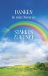 Danken, die stolze Demut der starken... - Bild 1