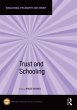 Trust and Schooling (eBook, ePUB) - Bild 1