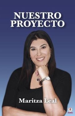 Nuestro proyecto (eBook, ePUB) - Leal, Maritza