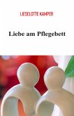 Liebe am Pflegebett (eBook, ePUB)