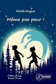 Même pas peur ! (eBook, ePUB)