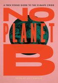No Planet B (eBook, ePUB)