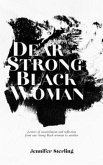 Dear Strong Black Woman (eBook, ePUB)