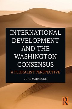 International Development and the Washington Consensus (eBook, ePUB) - Marangos, John