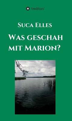 Was geschah mit Marion? (eBook, ePUB) - Elles, Suca