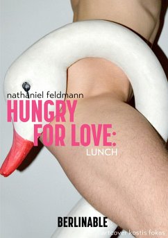 Hungry for Love - Episode 2 (eBook, ePUB) - Feldmann, Nathaniel