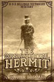 The Ornamental Hermit (DS Billings Victorian Mysteries, #1) (eBook, ePUB) The Ornamental Hermit (DS Billings Victorian Mysteries, #1) (eBook, ePUB)