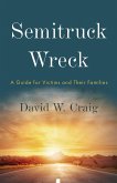 Semitruck Wreck (eBook, ePUB)